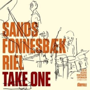 Sands Fonnesbaek Riel - Take One - Live At Montmartre in the group CD / Jazz/Blues at Bengans Skivbutik AB (3721741)