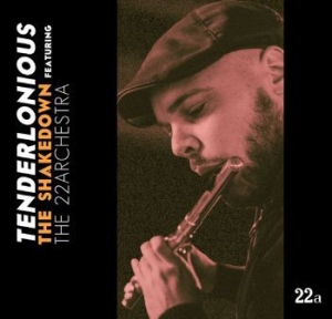 Tenderlonious - Shakedown Feat. The 22Archestra in the group VINYL / Jazz/Blues at Bengans Skivbutik AB (3722617)