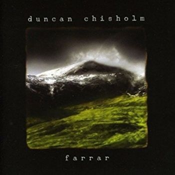 Chisholm Duncan - Farrar in the group CD / Worldmusic/ Folkmusik at Bengans Skivbutik AB (3722928)