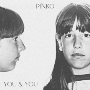 Pinko - You & You in the group VINYL / Pop-Rock at Bengans Skivbutik AB (3723359)