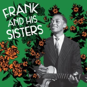 Frank & His Sisters - Frank & His Sisters in the group VINYL / Pop at Bengans Skivbutik AB (3723532)
