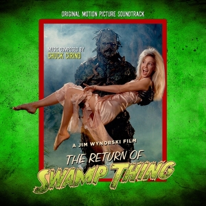 Cirino Chuck - Return Of Swamp Thing in the group CD / New releases / Soundtrack/Musical at Bengans Skivbutik AB (3723633)
