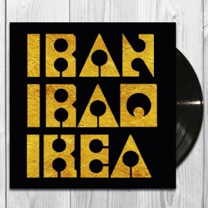 Les Big Byrd - Iran Iraq Ikea in the group OUR PICKS / Vinyl Campaigns / PNKSLM at Bengans Skivbutik AB (3723671)