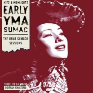 Sumac Yma - Early Yma Sumac in the group CD / Jazz/Blues at Bengans Skivbutik AB (3725164)