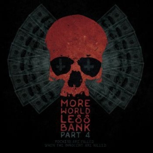 V/A - More World Less Bank Part 4 - More World, Less Bank Part 4 in the group VINYL / Rock at Bengans Skivbutik AB (3725189)