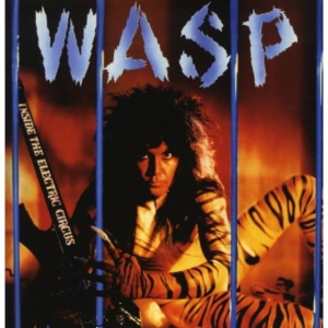 W.A.S.P. - Inside The Electric Circus (Col. Vi in the group VINYL / Hårdrock at Bengans Skivbutik AB (3726247)