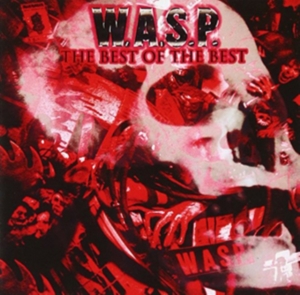 W.A.S.P. - Best Of The Best in the group VINYL / Pop-Rock at Bengans Skivbutik AB (3726260)