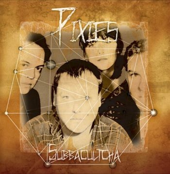 Pixies - Subbacultcha in the group VINYL / Bestsellers at Bengans Skivbutik AB (3726444)