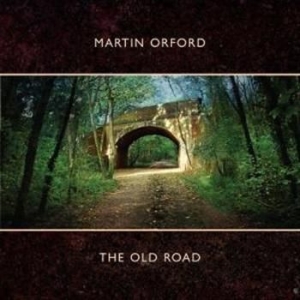 Orford Martin - Old Road in the group CD / Pop-Rock at Bengans Skivbutik AB (3726539)