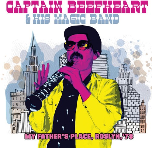Captain Beefheart And His Magic Ban - My Father's Place '78 (Fm) in the group CD / Rock at Bengans Skivbutik AB (3726556)