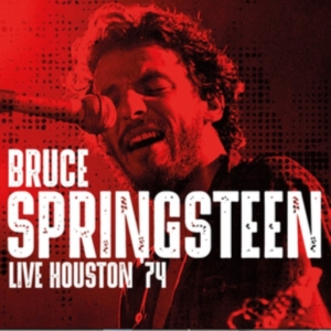 Springsteen Bruce - Live Houston '74 in the group CD / Pop-Rock at Bengans Skivbutik AB (3726570)
