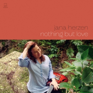 Herzen Jana - Nothing But Love in the group CD / Pop-Rock at Bengans Skivbutik AB (3727043)
