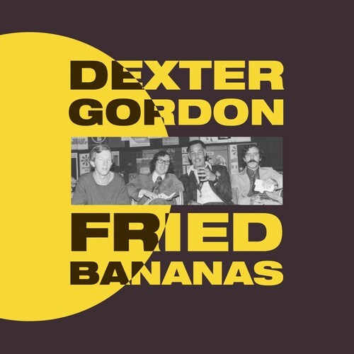 Gordon Dexter - Fried Bananas in the group VINYL / Rock at Bengans Skivbutik AB (3728206)