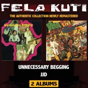 Kuti Fela - Johnny Just Drop/Unnecessary Beggin in the group CD / Elektroniskt at Bengans Skivbutik AB (3728270)