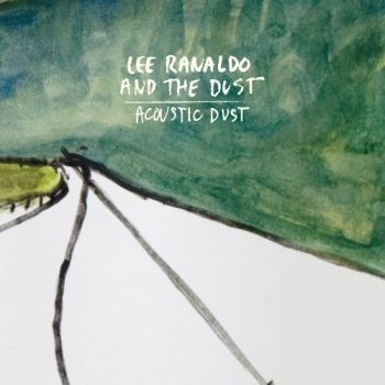 Ranaldo Lee And The Dust - Acoustic Dust in the group CD / Rock at Bengans Skivbutik AB (3728287)