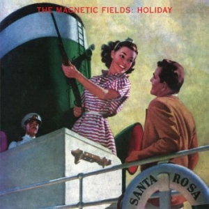 Magnetic Fields The - Holiday (Re-Issue) in the group CD / Rock at Bengans Skivbutik AB (3728328)