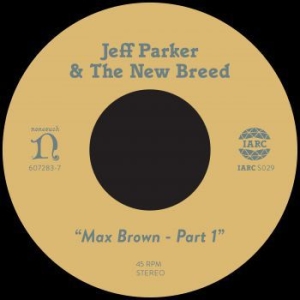 Parker Jeff - Max Brown - Aprt 1 in the group VINYL / Jazz/Blues at Bengans Skivbutik AB (3728462)