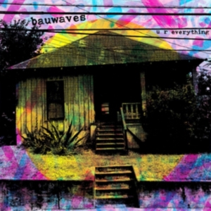 Bauwaves - U R Everything in the group VINYL / Pop-Rock at Bengans Skivbutik AB (3728474)