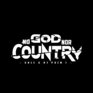 Sole And Dj Pain 1 - No God Nor Country in the group VINYL / Pop-Rock at Bengans Skivbutik AB (3728536)