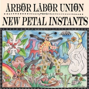Arbor Labor Union - New Petal Instants in the group CD / New releases / Rock at Bengans Skivbutik AB (3728591)