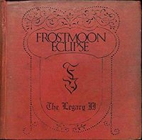 Frostmoon Eclipse - Legacy Ii in the group CD / Hårdrock at Bengans Skivbutik AB (3728627)