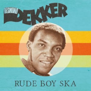 Desmond Dekker - Rude Boy Ska (Red Vinyl) in the group VINYL / Upcoming releases / Reggae at Bengans Skivbutik AB (3728933)
