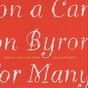 Byron Don - Don Byron: A Ballad For Many in the group Externt_Lager /  at Bengans Skivbutik AB (3728984)