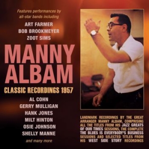Manny Albam - Classic Recordings 1957 in the group CD / Jazz/Blues at Bengans Skivbutik AB (3729783)