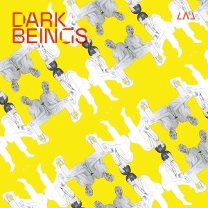 Lal - Dark Beings in the group CD / Upcoming releases / Dance/Techno at Bengans Skivbutik AB (3729803)