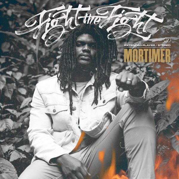 Mortimer - Fight The Fight in the group CD / Reggae at Bengans Skivbutik AB (3729808)