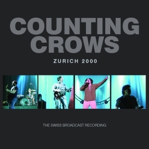 Counting Crows - Zurich 2000 (Live Broadcast 2000) in the group CD / Pop-Rock at Bengans Skivbutik AB (3729903)