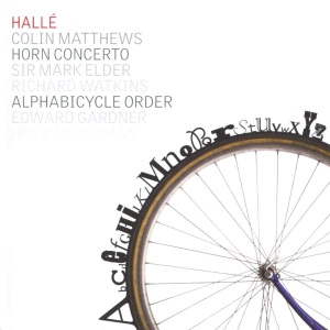 Matthews Colin Reid Christopher - Alphabicycle Order Horn Concerto in the group Externt_Lager /  at Bengans Skivbutik AB (3729932)