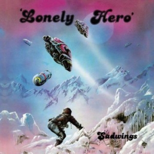 Sadwings - Lonely Hero (Vinyl) in the group VINYL / Hårdrock at Bengans Skivbutik AB (3731515)