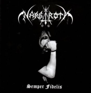 Nargaroth - Semper Fidelis in the group CD / Hårdrock at Bengans Skivbutik AB (3731520)