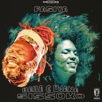 Sissoko Baba & Diana - Fasiya in the group OTHER / -Start Max at Bengans Skivbutik AB (3731649)