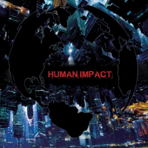 Human Impact - Human Impact in the group CD / Pop-Rock at Bengans Skivbutik AB (3732072)