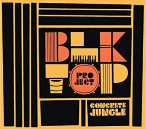 Blktop Project - Concrete Jungle in the group CD / RNB, Disco & Soul at Bengans Skivbutik AB (3732090)