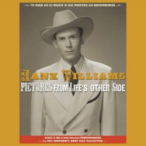 Hank Williams - Pictures From Life's Other Sid in the group CD / Upcoming releases / Country at Bengans Skivbutik AB (3732179)