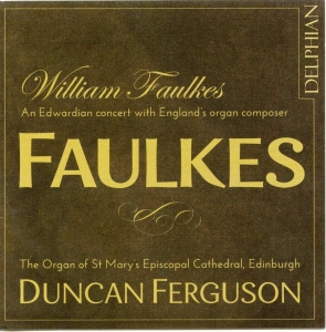 Faulkes William Rubinstein Anton - William Faulkes: An Edwardian Conce in the group CD / Klassiskt at Bengans Skivbutik AB (3732259)