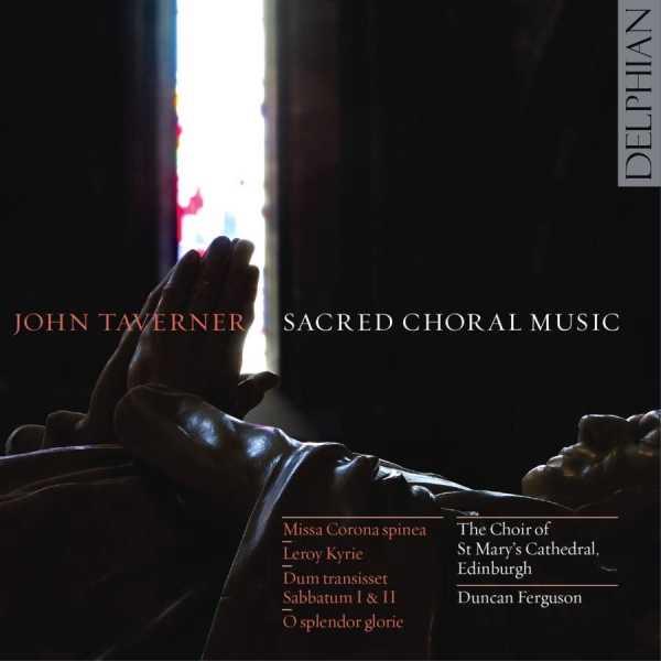 Bible Mass Text Taverner John - Taverner: Sacred Choral Music in the group CD / Klassiskt at Bengans Skivbutik AB (3732471)