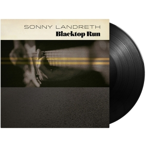 Sonny Landreth - Blacktop Run in the group VINYL / Blues,Jazz,Pop-Rock at Bengans Skivbutik AB (3733116)