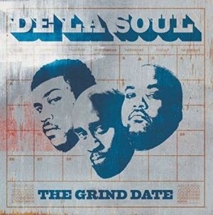 De La Soul - The Grind Date (Vinyl) in the group VINYL / Upcoming releases / Hip Hop at Bengans Skivbutik AB (3733119)