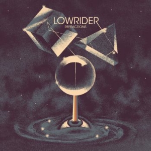 Lowrider - Refractions (Vinyl) in the group VINYL / Hårdrock/ Heavy metal at Bengans Skivbutik AB (3734009)