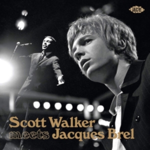 Walker Scott And Jacques Brel - Scott Walker Meets Jacques Brel in the group CD / Rock at Bengans Skivbutik AB (3734413)