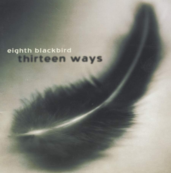 Various - Eighth Blackbird: 13 Ways in the group Externt_Lager / at Bengans Skivbutik AB (3734649)