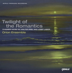 Rabl Walter/Labor Josef - Twilights Of The Romantics in the group Externt_Lager /  at Bengans Skivbutik AB (3734669)