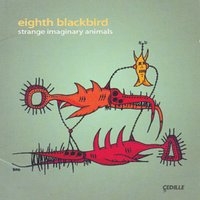Various - Eighth Blackbird: Strange Imaginary in the group Externt_Lager /  at Bengans Skivbutik AB (3734674)