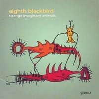Various - Eighth Blackbird: Strange Imaginary in the group CD / Bestsellers at Bengans Skivbutik AB (3734674)