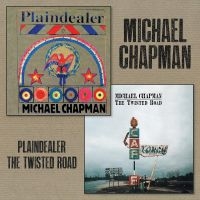 Chapman Michael - Plaindealer + Twisted Road (2 Cd) in the group CD / Upcoming releases / Blues at Bengans Skivbutik AB (3736542)