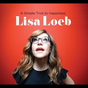 Loeb Lisa - A Simple Trick To Happiness in the group CD / Pop-Rock at Bengans Skivbutik AB (3741425)